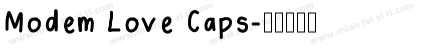 Modem Love Caps字体转换